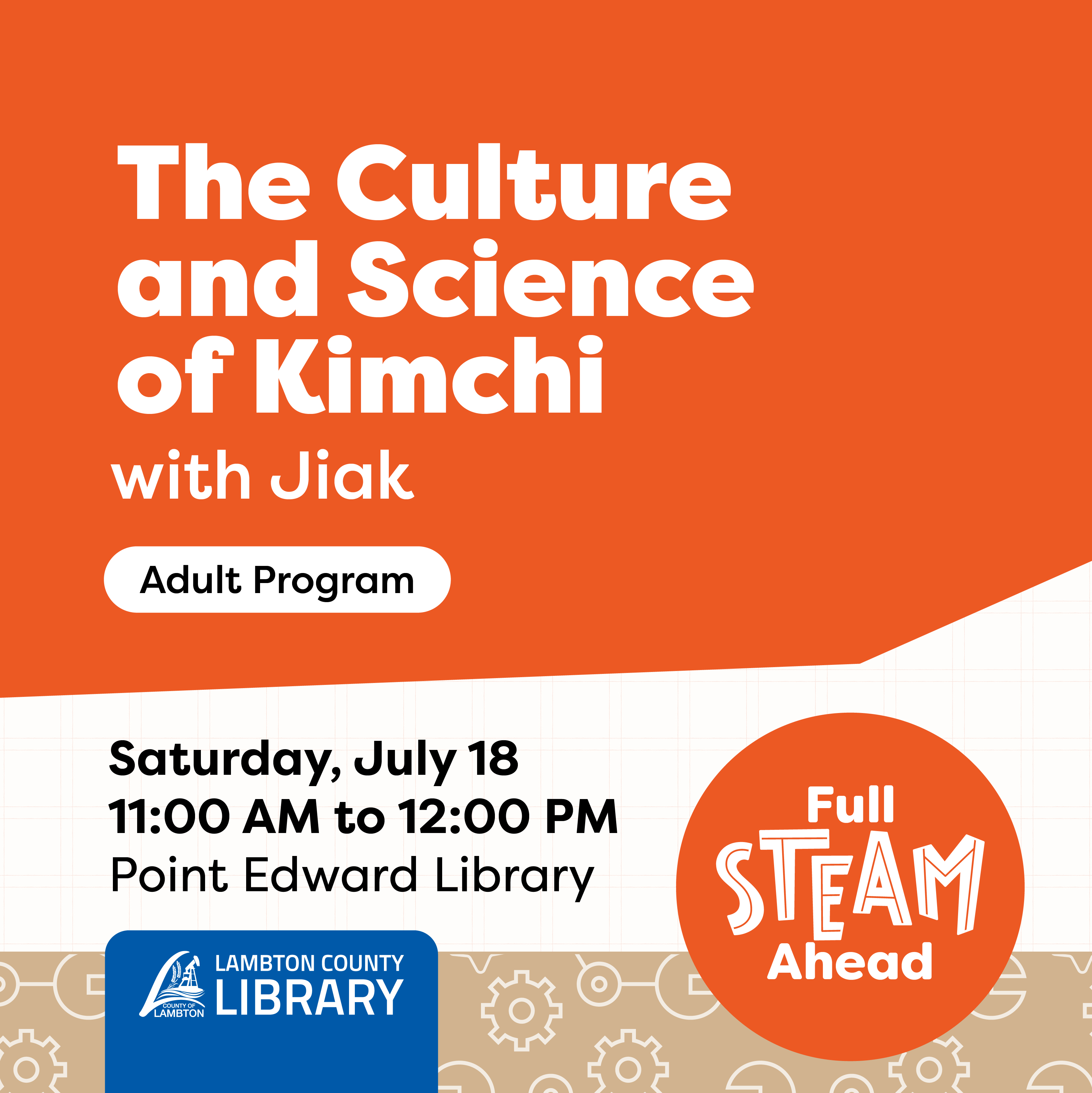 Promotional graphic for the "Culture and Science of Kimchi" event hosted by Lambton County Library.
