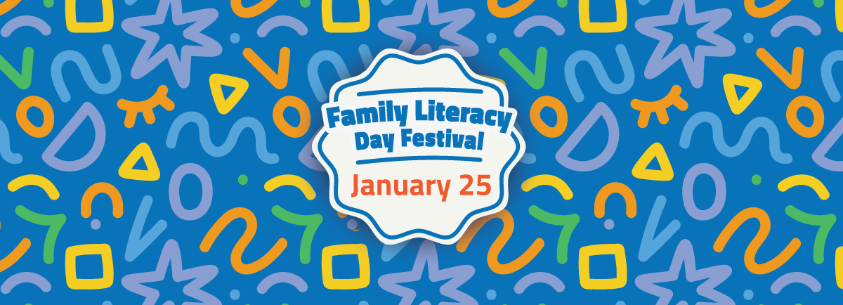 A dark blue background is scattered with purple, yellow, green and orange squiggles and odd shapes. The white Family Literacy Day badge sits in the middle reading "Family Literacy Day" in blue text and "January 25" in orange text. 