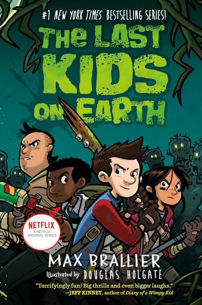 Book cover of "The Last Kids on Earth"
